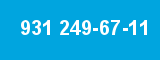 931 249-67-11